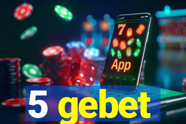 5 gebet